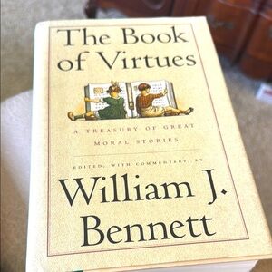 The Book of Virtues A Treasury of Great Moral Stories William Bennett EUC VTG